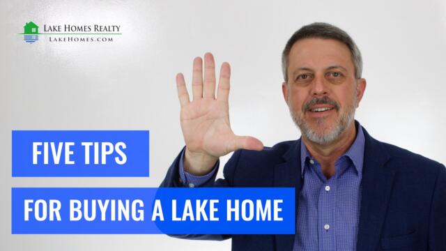 5 Tips For Buying a Lake Home
