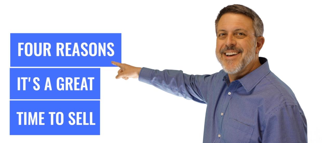 Whiteboard Topics: A Great Time to Sell