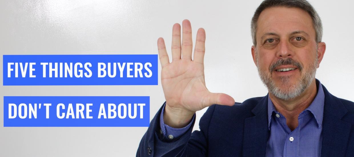 Whiteboard Topics: 5 Things Home Buyers Don’t Care About