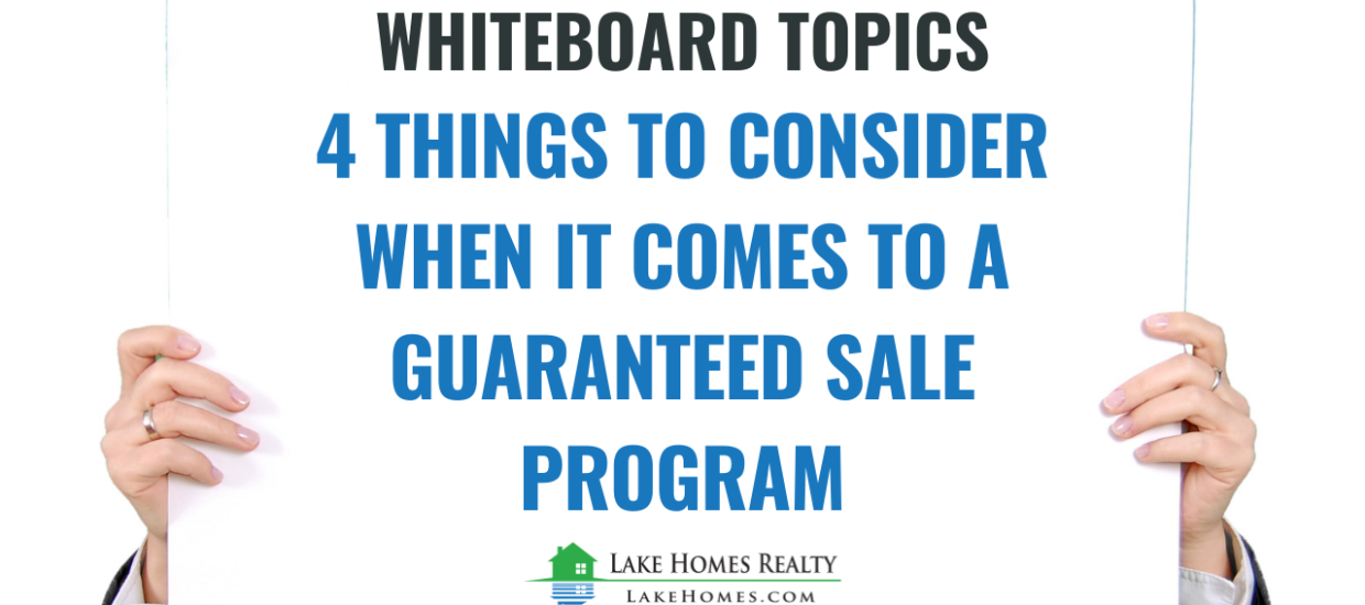 Whiteboard Topics: 4 Things to Consider When It Comes to a Guaranteed Sale Program